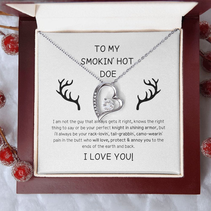 To My Smokin Hot Doe... Forever Love Necklace