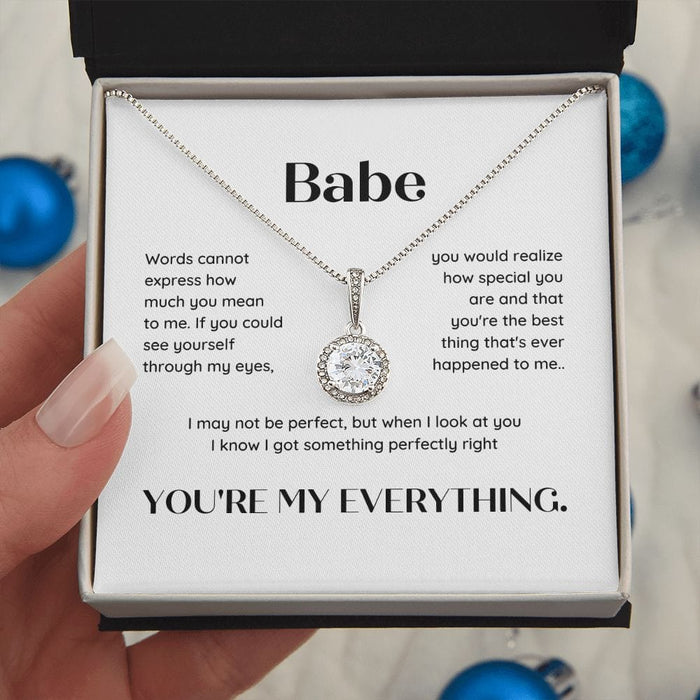 Babe, You're My Everything... Eternal Hope Necklace