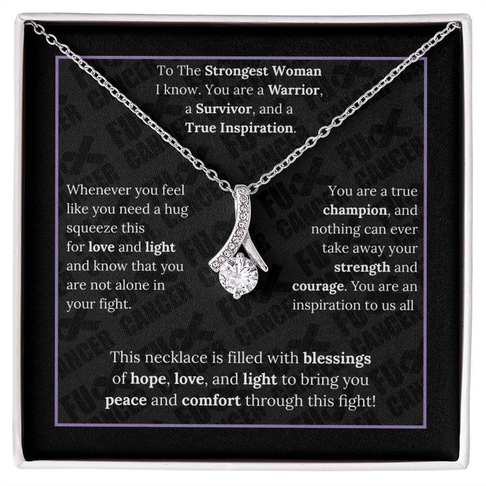 To The Strongest Woman I Know... Alluring Beauty Necklace