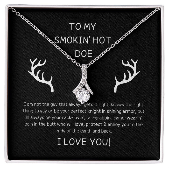 To My Smokin' Hot Doe... Alluring Beauty Necklace
