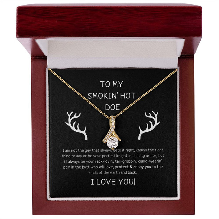 To My Smokin' Hot Doe... Alluring Beauty Necklace