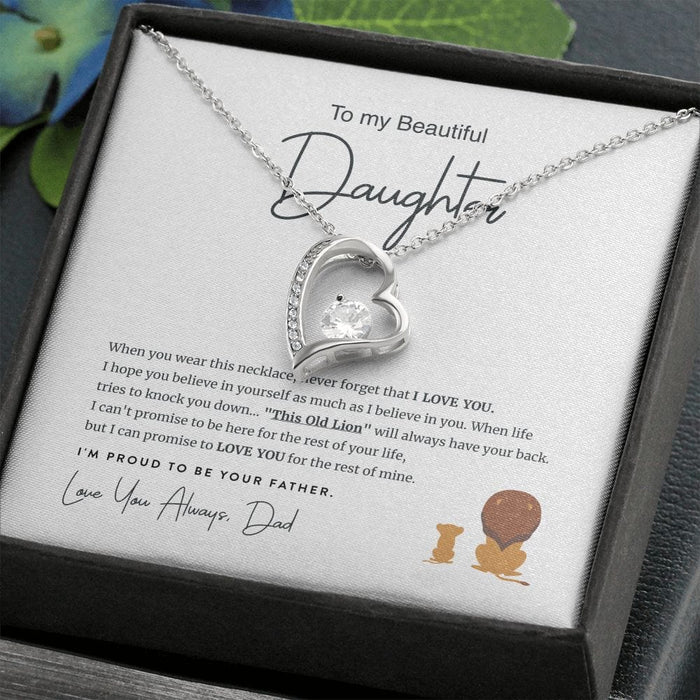 To My Beautiful Daughter... Love Dad - Forever Love Necklace