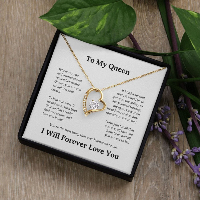 To My Queen... Forever Love Necklace